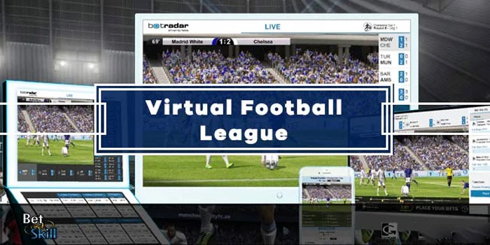 Virtual Football League - Inovasi Terbaru Dalam Pertaruhan Olahraga dengan Realisme Tinggi